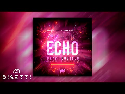 Dayvi - Echo ✘ Hardwell ft Jonathan Mendelsohn (Bootleg Guaracha)