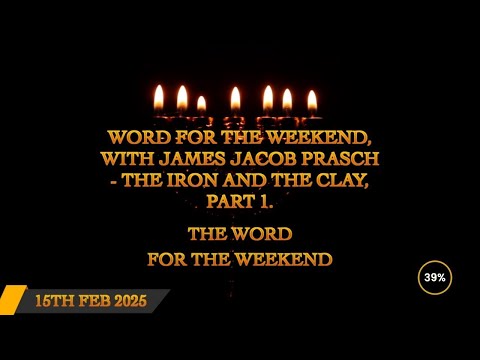 Word for the Weekend - The Iron and the Clay part 1