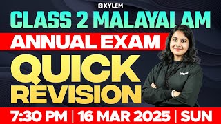 Class 2 Malayalam | Annual Exam - Quick Revision | Xylem Class 2