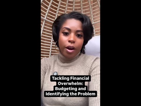 Tackling Financial Overwhelm Budgeting and Identifying the Problem #shorts