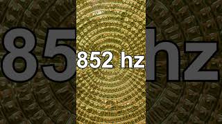 852 hz Frequency - Unblock the Third Eye, Bring the mind and body back into balance.