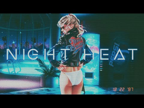 Ｎｉｇｈｔ Ｈｅａｔ (Chillsynth // Vaporwave // Chillwave) Mix