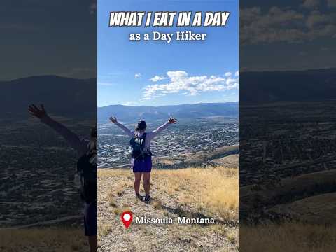 What I Eat in a Day as a Day Hiker in Montana  #dayhike