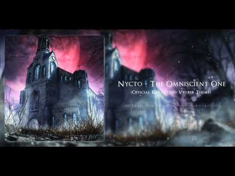 Nycto - The Omniscient One (Official Kakurenbo Vtuber Theme)