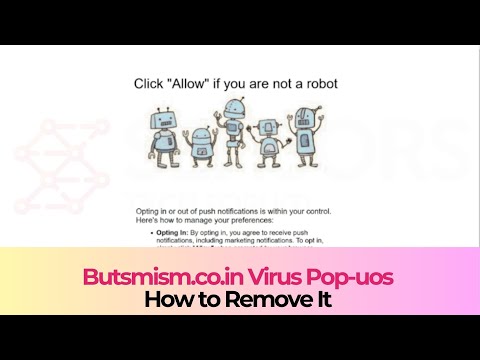 Butsmism.co.in Pop-up Notifications Malware - Removal Guide [Working]