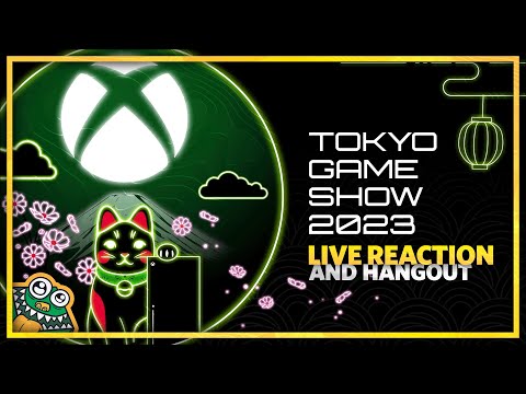 Xbox Tokyo Game Show 2023 - 09.21.2023 - LIVE REACTION + HANGOUT