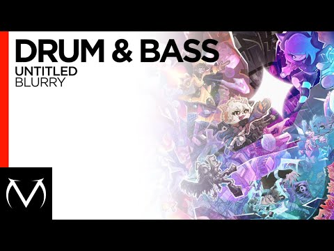 DRUM & BASS // UNTITLED // BLURRY