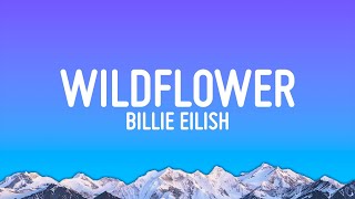 Billie Eilish - WILDFLOWER (Lyrics)