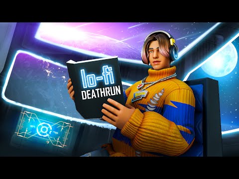 fortnite lofi deathrun 🌌 - beats to chill/game to