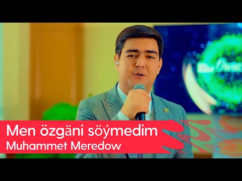 Muhammet Meredow - Men ozgani soymedim | 2025