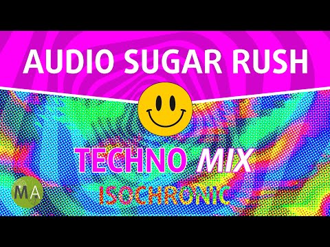 Acid Techno Intense Focus Audio Sugar Rush - Isochronic Tones