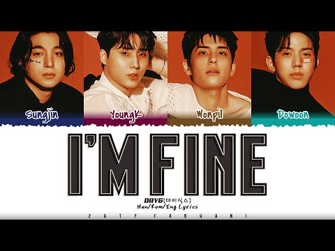 DAY6 (데이식스 - 'I’m Fine' Lyrics [Color Coded_Han_Rom_Eng]