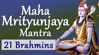 Vedic Chanting| Maha Mrityunjaya Mantra| Vedic Hymns by 21 Brahmins