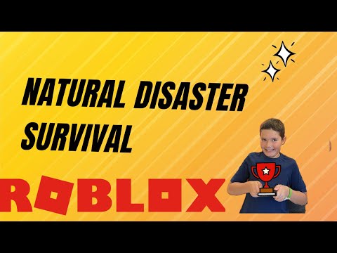 Ultimate Natural Disaster Survival in Roblox: Kid and Play's Adventure!