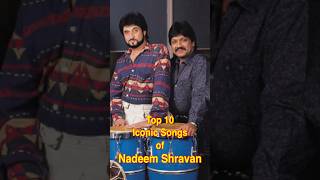 Top 10 Iconic Songs of Nadeem - Shravan | #top10 #nadeemshravan #shorts