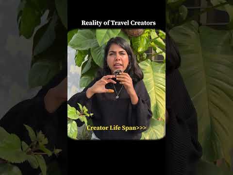 REALITY of TRAVEL content CREATORS