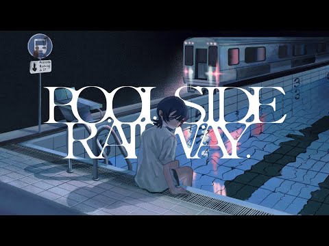 poolside railway ver.EMA