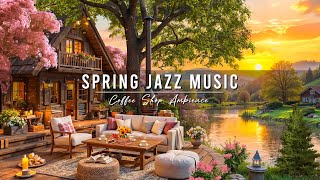 Spring Jazz Music 🌸 Relaxing Jazz Background Music at Outdoor Coffee Shop Ambience for Stress Relief