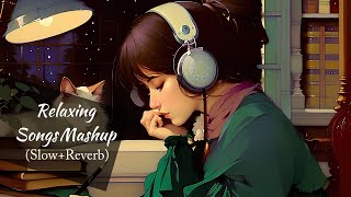 Chillhop Desi Beats: Bollywood Lofi Love Songs (Slowed + Reverbed) | Relaxing Bollywood Lofi Mashup