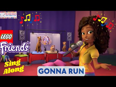 LEGO Friends Sing Along Music Video - Gonna Run