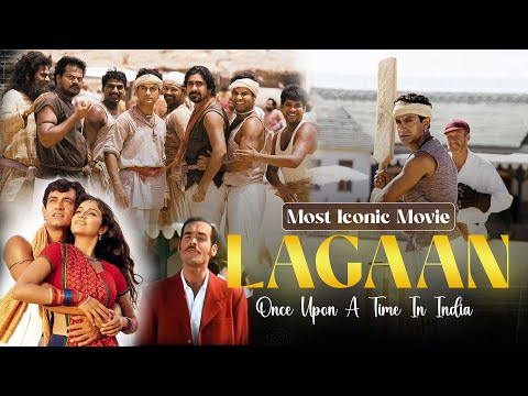 Lagaan: The Epic of Indian Cinema | Oscar Nominated Bollywood Indian Movie - Cricket  Movie