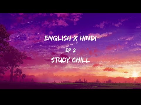 English x Hindi songs trending Instagram song mashup