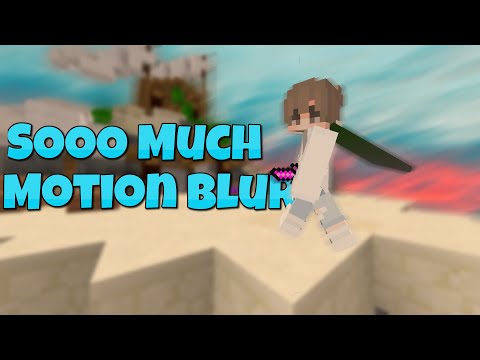 Every Death = More Motion Blur )( Minecraft Bedwars