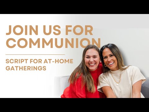 Simple Steps to Communion at Home for Families and Bible Study Groups