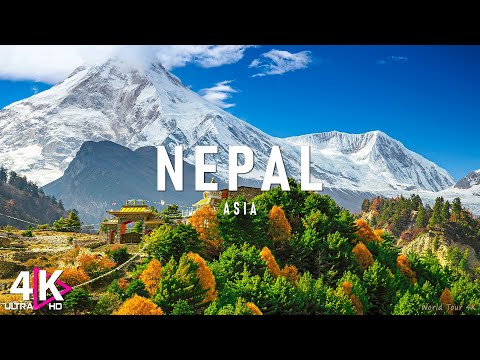 Nepal In 4K - Country Of The Highest Mountain In The World | Scenic Relaxation Film