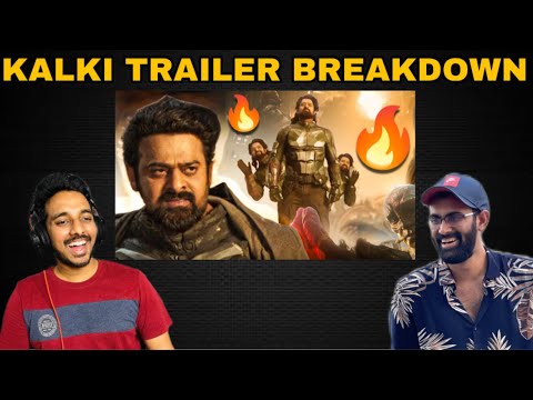 Kalki Trailer Breakdown & Analysis Ft. @Naansense | Kalki2898AD