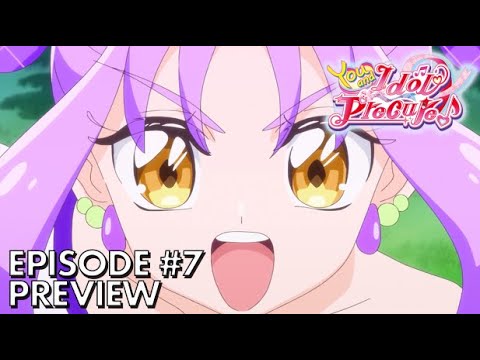 You and Idol Precure♪ | Dancing heart! Cure Kyun-Kyun's Debut! | Episode #7 Preview