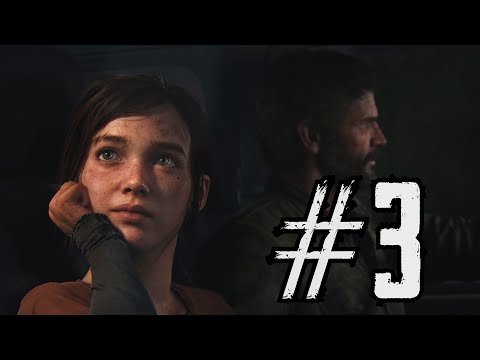 The Last of Us Remake - Part 3 Walkthrough