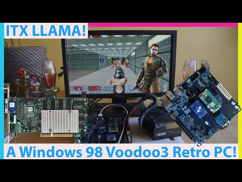 A New Retro PC! A 3DFX Voodoo 3 Windows 98 Machine with ITX LLAMA