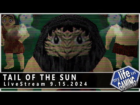 Tail of the Sun (PS1) :: LIVE STREAM