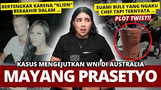 KASUS MIRIS WNI DI AUSTRALIA: MAYANG PRASETYO. | #NERROR