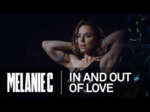 Melanie C - In and Out Of Love [Official Video]