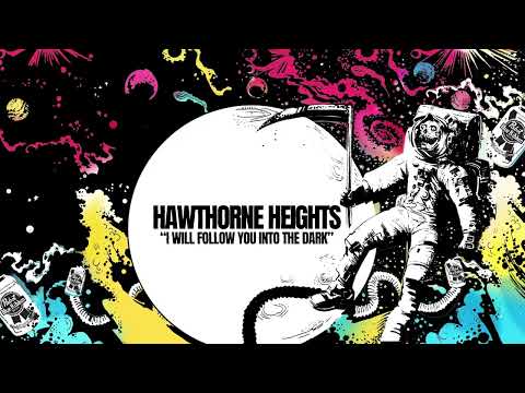 Hawthorne Heights "I Will Follow You into the Dark" (Death Cab for Cutie cover)