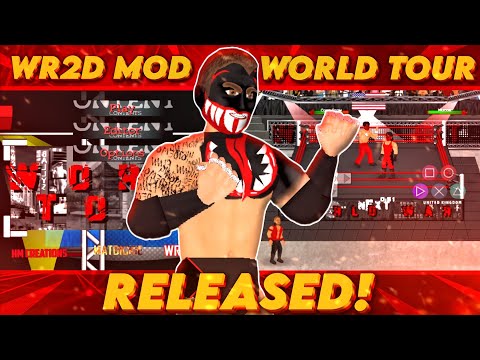 WR2D WWE WORLD TOUR RELEASED!