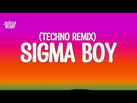 Betsy, Ely Oaks & Levinia - Sigma Boy (Lyrics)(Remix)