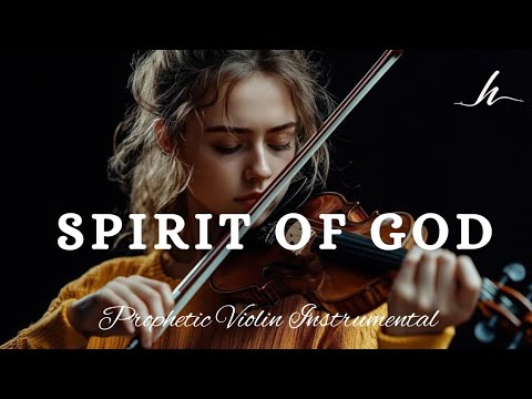 Prophetic Warfare Violin Instrumental/SPIRIT OF GOD/Background Prayer Music