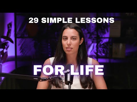 29 Life Lessons (for a Healthy Mind + Happy Life)