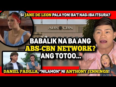 BABALIK NA BA ANG ABS-CBN NETWORK? ANG SAGOT... 🔴 DANIEL PADILLA, ININTRIGA KAY ANTHONY JENNINGS!