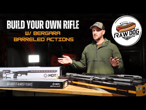 Bergara Barreled Actions | The Weekly Raw Dog