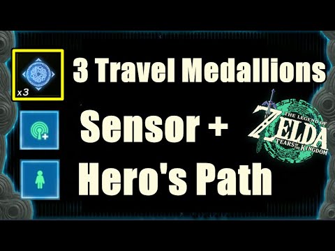 Travel Medallions, ￼Sensor+, Hero's path Zelda Tears of The Kingdom