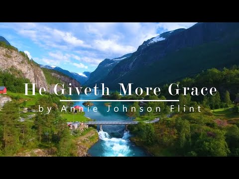 He Giveth More Grace | Relaxing Piano Hymn with Lyrics