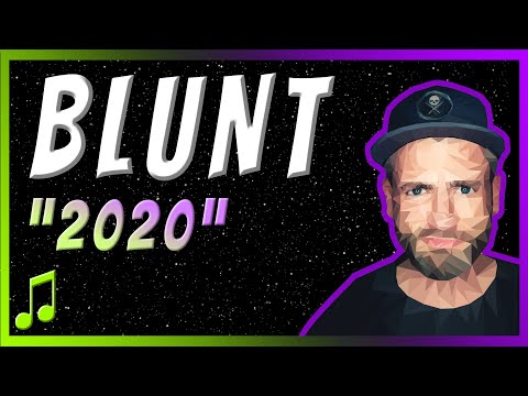 ♫ // BLUNT - 2020