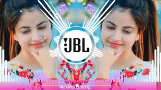 aankh hai bhari bhari aur tum dj song new आँख है भरी भरी और तुम डीजे सांगDil💕 RK Hindi Dj Song mix 🎧