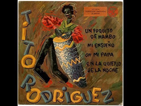 TITO RODRIGUEZ  -  A LITTLE BIT OF MAMBO