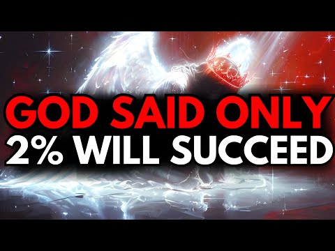 CHOSEN ONE, 98% WILL FAIL BECAUSE OF THIS – UNEXPECTED MESSAGE🙌