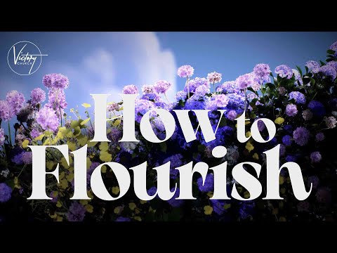 How to Flourish | 19-02-23 | Ps Yuan Miller | Victory Church Brisbane